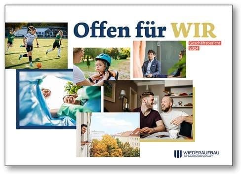 Bild: © WIEDERAUFBAU/Berichtsmanufaktur Das Deckblatt des Geschäftsberichts 2024